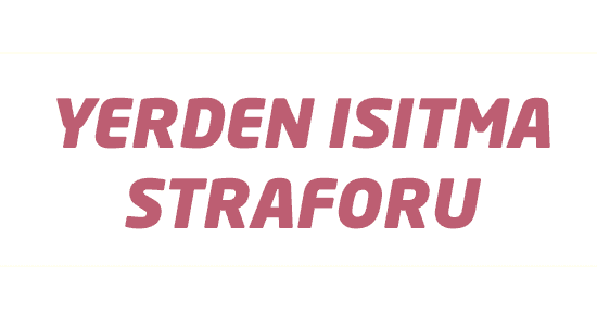 Yerden Isıtma Straforu